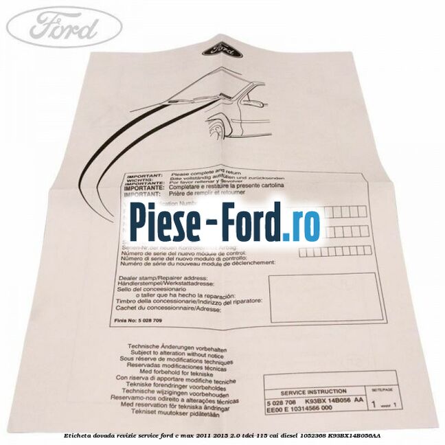 Eticheta dovada revizie service Ford C-Max 2011-2015 2.0 TDCi 115 cai diesel
