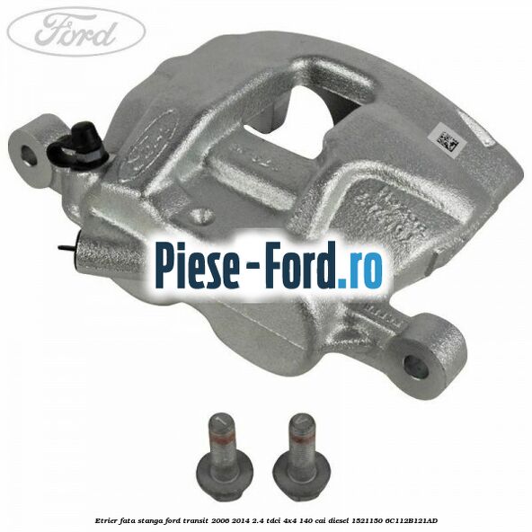 Etrier fata stanga Ford Transit 2006-2014 2.4 TDCi 4x4 140 cai diesel #09586481EF