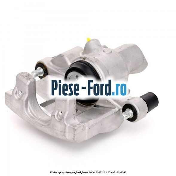 Etrier spate dreapta Ford Focus 2004-2007 1.8 125 cai #1614096E45