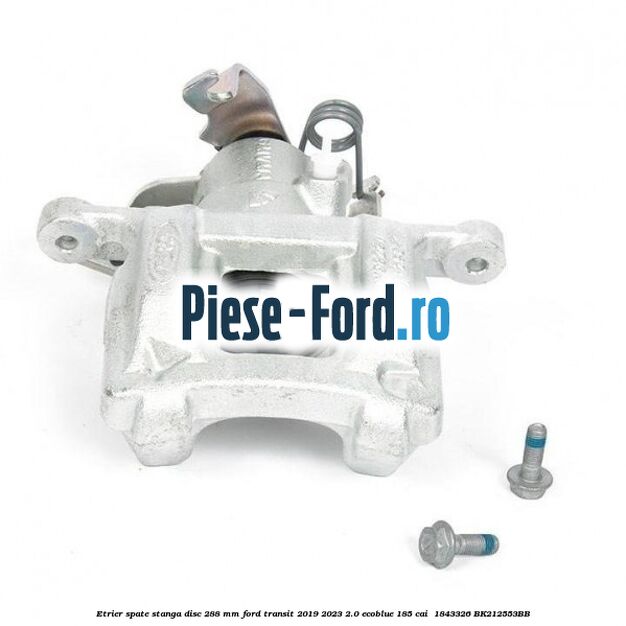 Etrier spate stanga disc 288 mm Ford Transit 2019-2023 2.0 EcoBlue 185 cai  #966F45FCC6