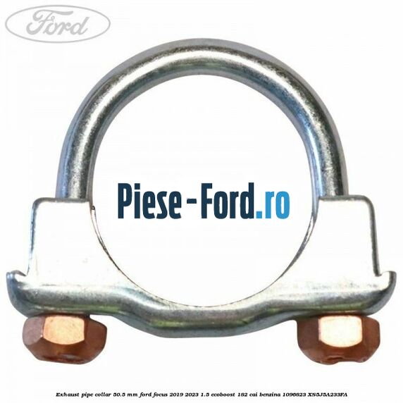 Exhaust pipe collar 50.5 MM Ford Focus 2019-2023 1.5 EcoBoost 182 cai benzina #15E48C8ABA