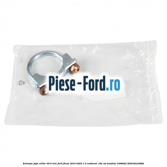 Exhaust pipe collar 55.5 MM Ford Focus 2019-2023 1.5 EcoBoost 182 cai benzina #7363FFE562