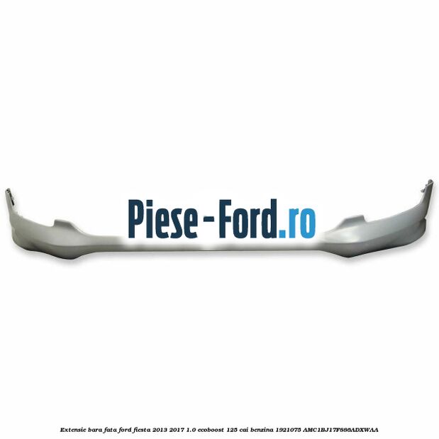 Extensie bara fata Ford Fiesta 2013-2017 1.0 EcoBoost 125 cai benzina