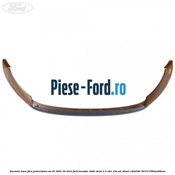 Extensie bara fata primerizata an 02/2007-09/2010 Ford Mondeo 2008-2014 2.0 TDCi 130 cai diesel #16AF580E28