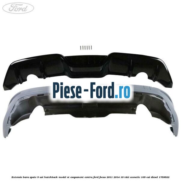 Extensie bara spate 5 usi hatchback, model ST esapament centru Ford Focus 2011-2014 1.6 TDCi ECOnetic 105 cai #A52829EA43