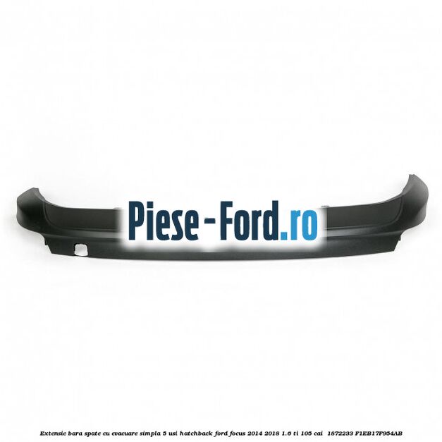 Extensie bara spate cu evacuare simpla 5 usi hatchback Ford Focus 2014-2018 1.6 Ti 105 cai  #FF847CB797