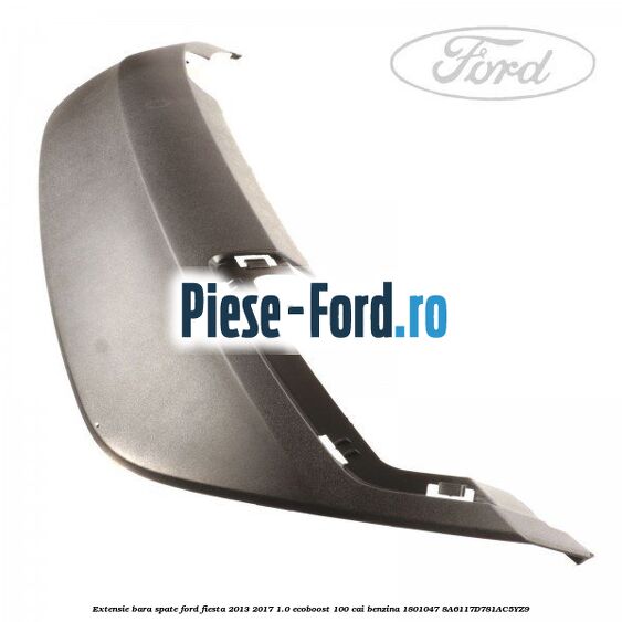 Extensie bara spate Ford Fiesta 2013-2017 1.0 EcoBoost 100 cai benzina