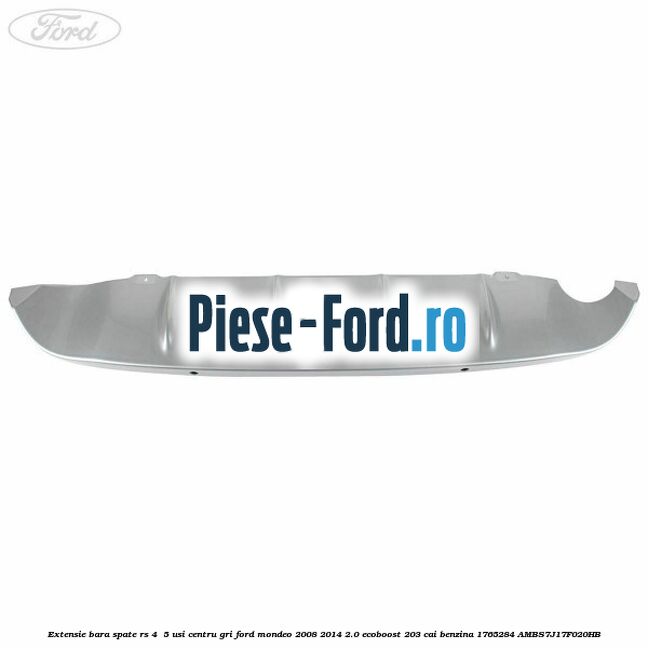 Extensie bara spate RS 4 /5 usi centru gri Ford Mondeo 2008-2014 2.0 EcoBoost 203 cai benzina