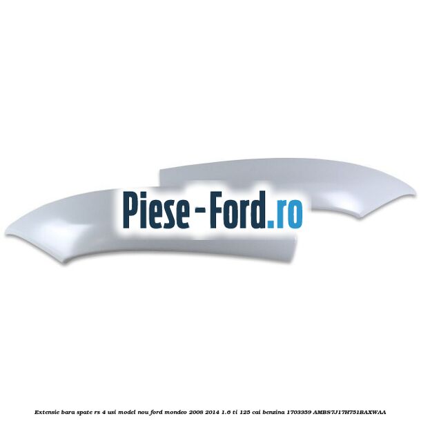 Extensie bara spate RS 4 usi model nou Ford Mondeo 2008-2014 1.6 Ti 125 cai benzina