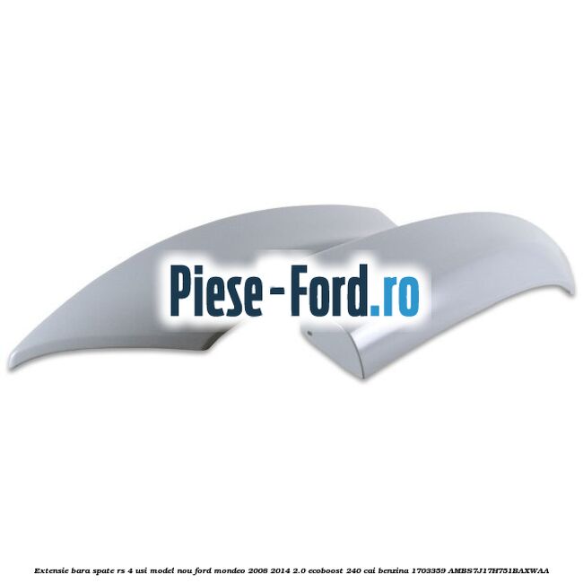 Extensie bara spate RS 4 usi model nou Ford Mondeo 2008-2014 2.0 EcoBoost 240 cai benzina