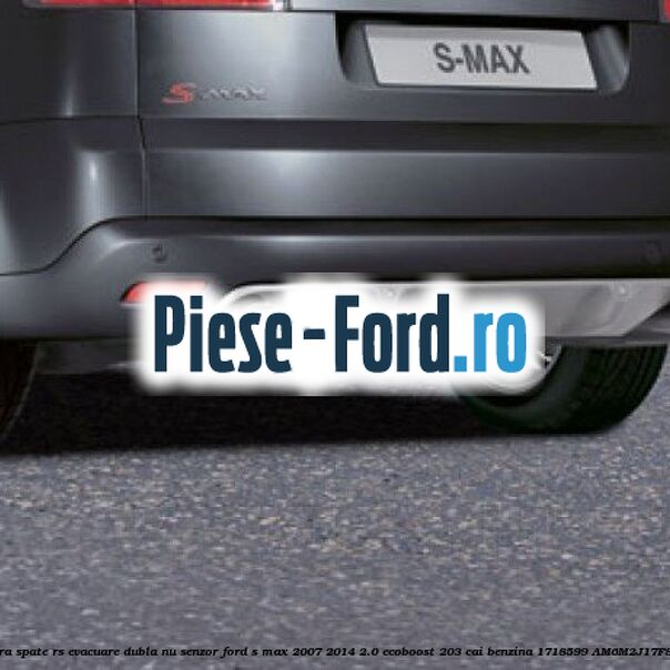 Extensie bara spate RS, cu locas senzor parcare Ford S-Max 2007-2014 2.0 EcoBoost 203 cai benzina