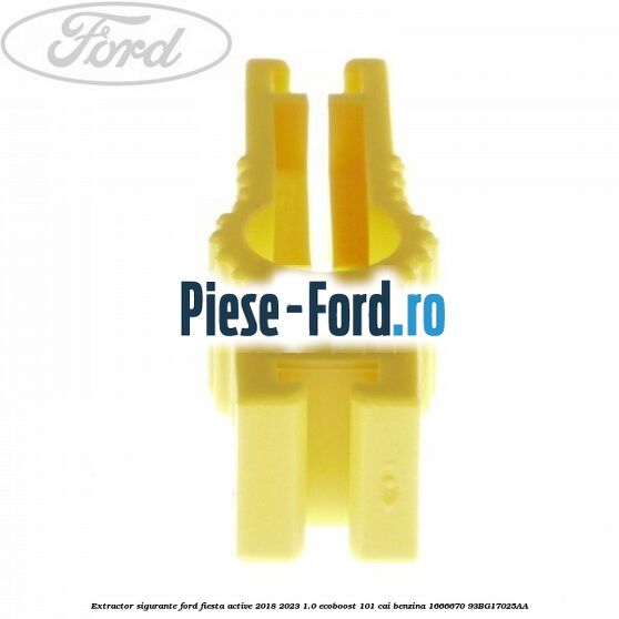 Extractor sigurante Ford Fiesta Active 2018-2023 1.0 EcoBoost 101 cai benzina #DF38973AAA