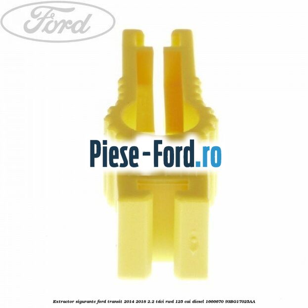 Extractor sigurante Ford Transit 2014-2018 2.2 TDCi RWD 125 cai diesel #EEF3582DC1