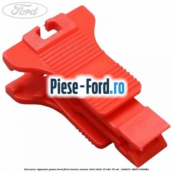 Extractor sigurante panou bord Ford Tourneo Connect 2013-2018 1.5 TDCi 75 cai #F52F60E973