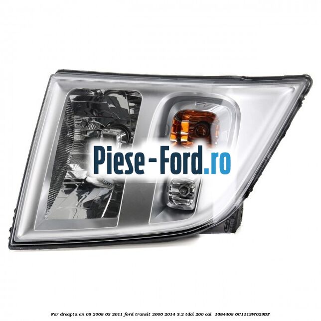 Far dreapta an 08/2008-03/2011 Ford Transit 2006-2014 3.2 TDCi 200 cai  #601A78FA66