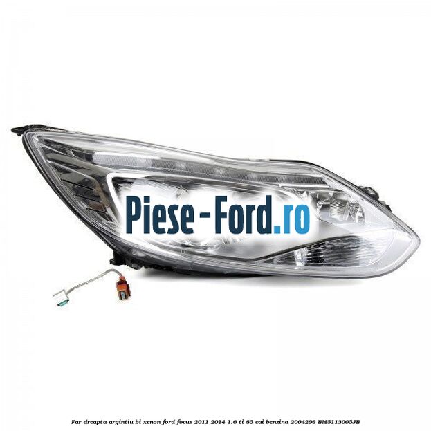 Far dreapta, argintiu bi xenon Ford Focus 2011-2014 1.6 Ti 85 cai benzina
