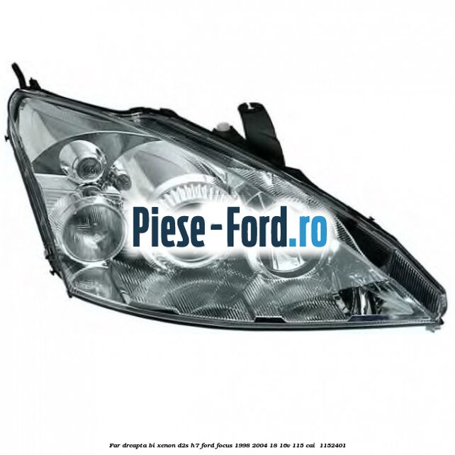 Far dreapta Bi-xenon D2S/H7 Ford Focus 1998-2004 1.8 16V 115 cai #21125D41F1