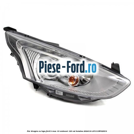Far dreapta cu lupa Ford B-Max 1.0 EcoBoost 120 cai #B9EE1982B9