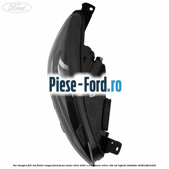 Far dreapta full LED finitie neagra Ford Focus Active 2019-2023 1.0 EcoBoost mHEV 155 cai Hybrid #4A952BA575