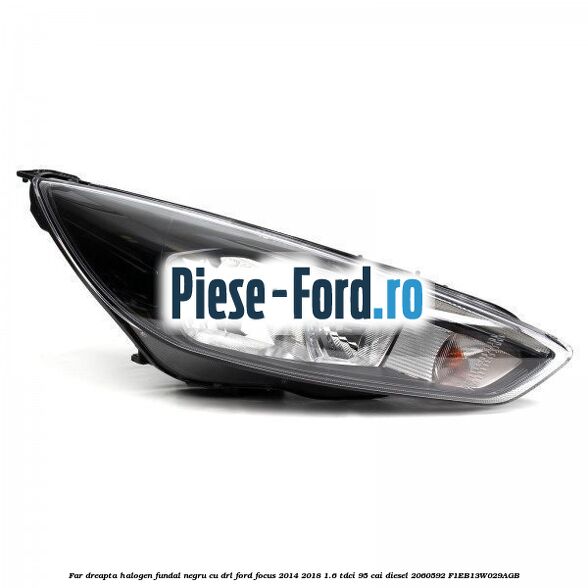 Far dreapta halogen, fundal crom fara DRL Ford Focus 2014-2018 1.6 TDCi 95 cai diesel