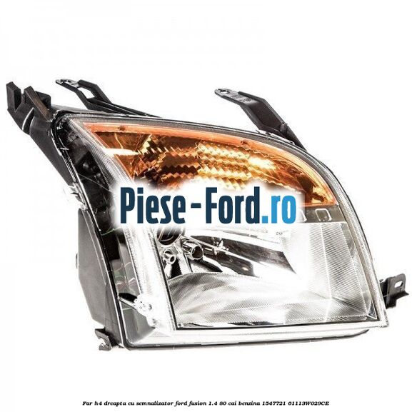 Capac protectie far Ford Fusion 1.4 80 cai benzina