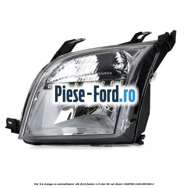 Far H4 stanga cu semnalizator alb Ford Fusion 1.6 TDCi 90 cai diesel #A0CFF416CD