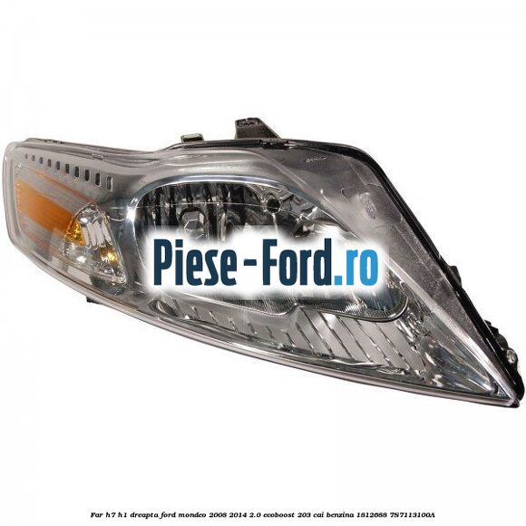 Far H7/H1 dreapta Ford Mondeo 2008-2014 2.0 EcoBoost 203 cai benzina #BF7D9AEE15
