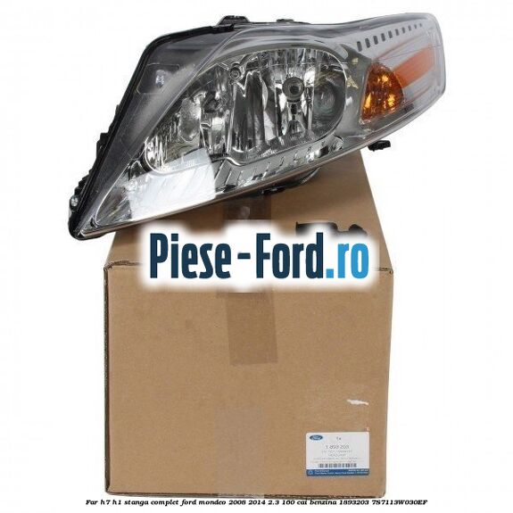 Far H7/H1 stanga, complet Ford Mondeo 2008-2014 2.3 160 cai benzina