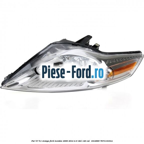 Far H7/H1 stanga Ford Mondeo 2008-2014 2.0 TDCi 140 cai  #5A280FB3C2