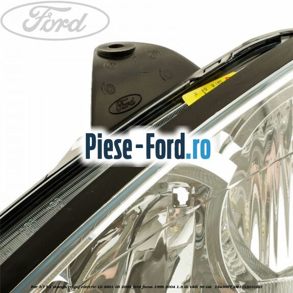 Far H7/H1 stanga relgaj electric 10/2001-05/2005 Ford Focus 1998-2004 1.8 DI/TDDi 90 cai  #6BF002B161