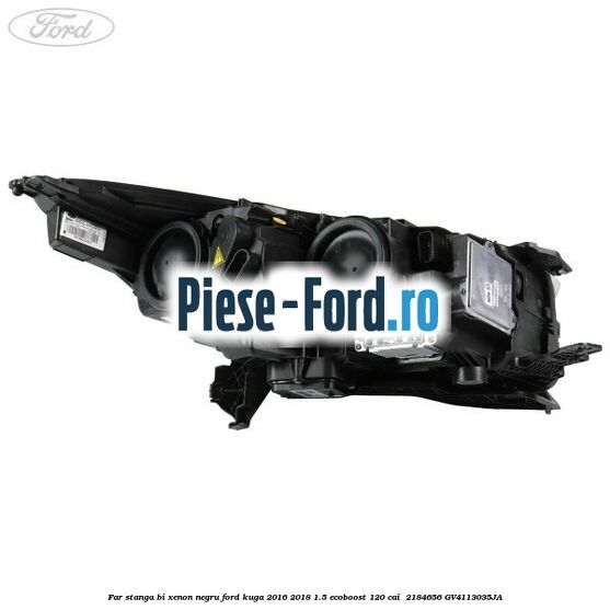 Far stanga Bi-xenon negru Ford Kuga 2016-2018 1.5 EcoBoost 120 cai  #3F29026FF7