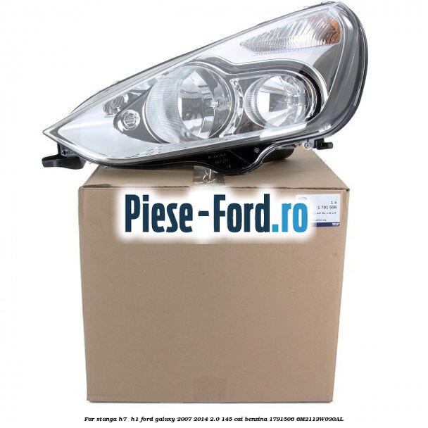 Far stanga H7/ H1 Ford Galaxy 2007-2014 2.0 145 cai benzina #1D9324A26A