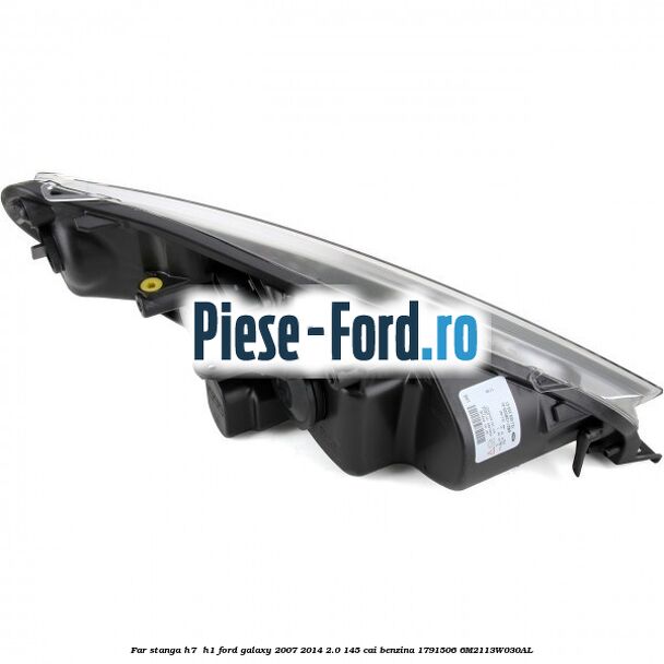 Far stanga H7/ H1 Ford Galaxy 2007-2014 2.0 145 cai benzina #1D9324A26A