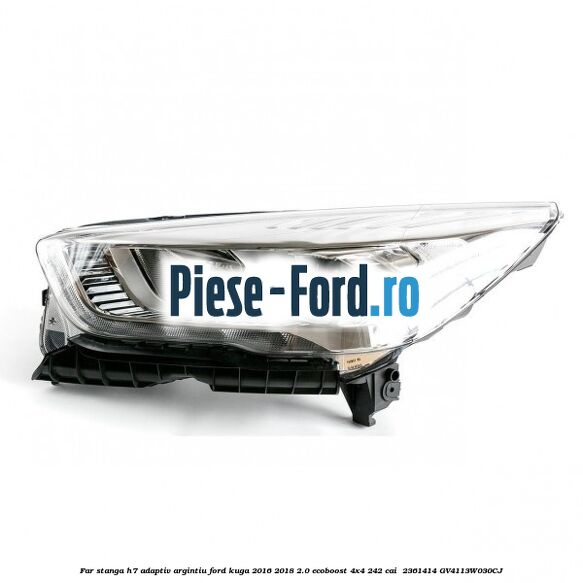 Far stanga H7 adaptiv argintiu Ford Kuga 2016-2018 2.0 EcoBoost 4x4 242 cai  #E104F26292