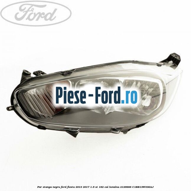 Far stanga, argintiu cu led Ford Fiesta 2013-2017 1.6 ST 182 cai benzina