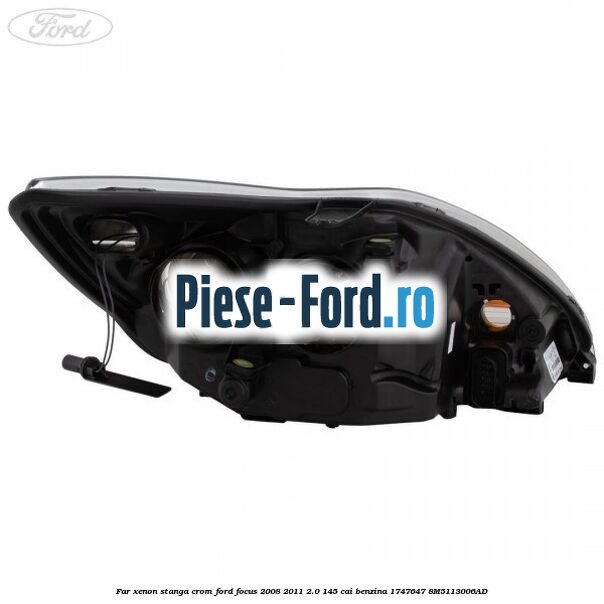 Far Xenon stanga crom Ford Focus 2008-2011 2.0 145 cai benzina #B0FEE5248A