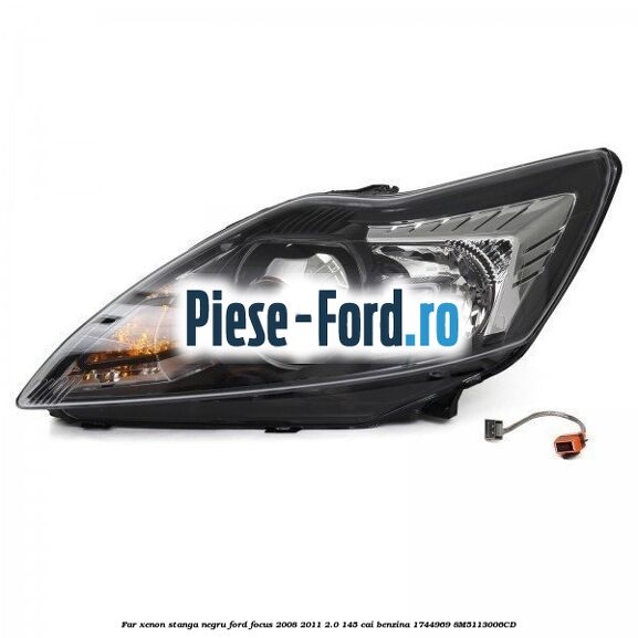 Far Xenon stanga negru Ford Focus 2008-2011 2.0 145 cai #0A32793983