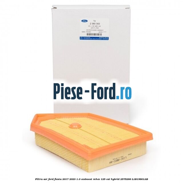 Filtru aer Ford Fiesta 2017-2023 1.0 EcoBoost mHEV 125 cai Hybrid #3176AE198A