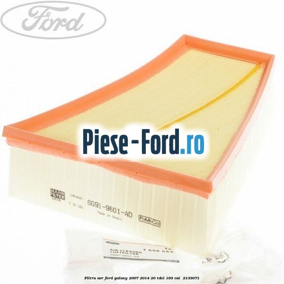 Filtru aer Ford Galaxy 2007-2014 2.0 TDCi 163 cai #CB64ACF13A