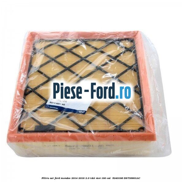 Filtru aer Ford Mondeo 2014-2018 2.0 TDCi 4x4 180 cai  #0AB5ED9840