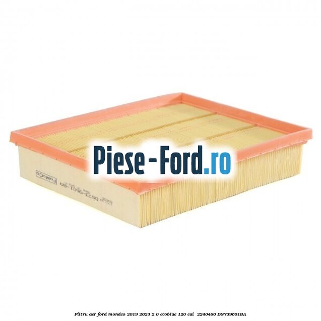 Filtru aer Ford Mondeo 2019-2023 2.0 EcoBlue 120 cai  #B27A065C97
