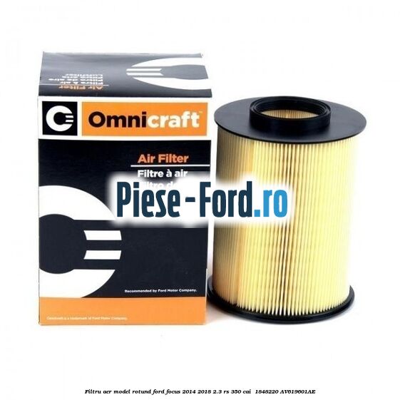 Filtru aer model rotund Ford Focus 2014-2018 2.3 RS 350 cai  #5E45535C22