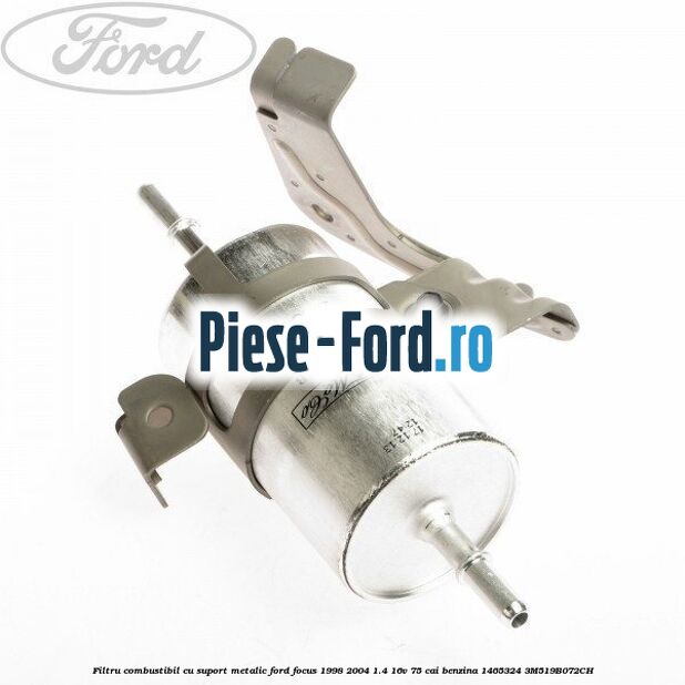 Filtru combustibil, cu suport metalic Ford Focus 1998-2004 1.4 16V 75 cai benzina