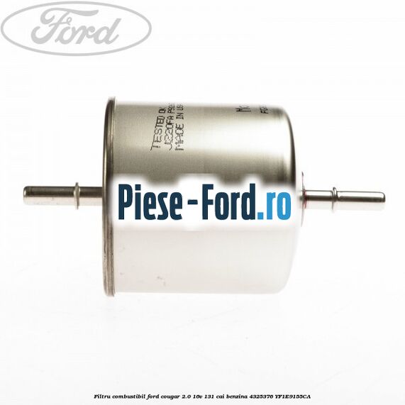 Filtru combustibil Ford Cougar 2.0 16V 131 cai benzina #75DBD1C833