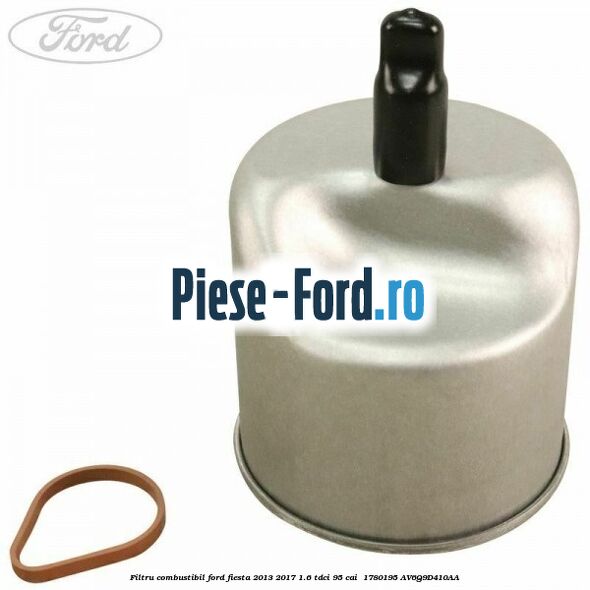 Filtru combustibil Ford Fiesta 2013-2017 1.6 TDCi 95 cai #C7BA034A6E Filtru combustibil Ford Fiesta 2013-2017 1.6 TDCi 95 cai #C7BA034A6E