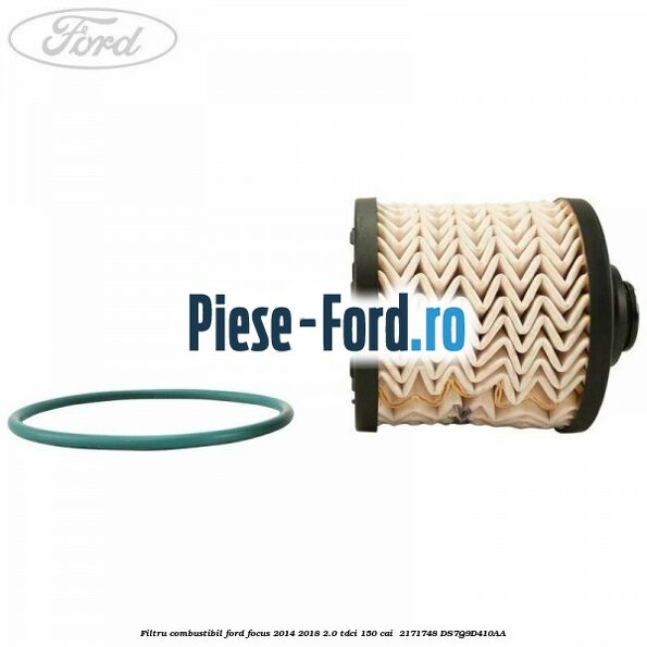 Filtru combustibil Ford Focus 2014-2018 2.0 TDCi 150 cai  #8C564DC282