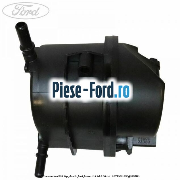 Filtru combustibil tip plastic Ford Fusion 1.4 TDCi 68 cai  #8B389A29CC