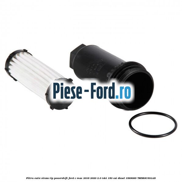 Filtru cutie viteza tip PowerShift Ford C-Max 2016-2020 2.0 TDCi 150 cai diesel #FC6389DC8C