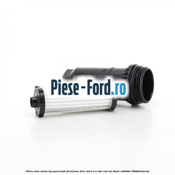 Filtru cutie viteza tip PowerShift Ford Focus 2011-2014 2.0 TDCi 140 cai diesel #2E6B92E8F0