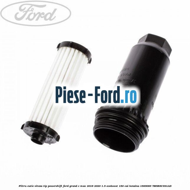 Filtru cutie viteza tip PowerShift Ford Grand C-Max 2016-2020 1.5 EcoBoost 150 cai benzina #7CF172F126